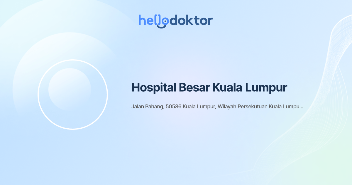 Hospital Besar Kuala Lumpur