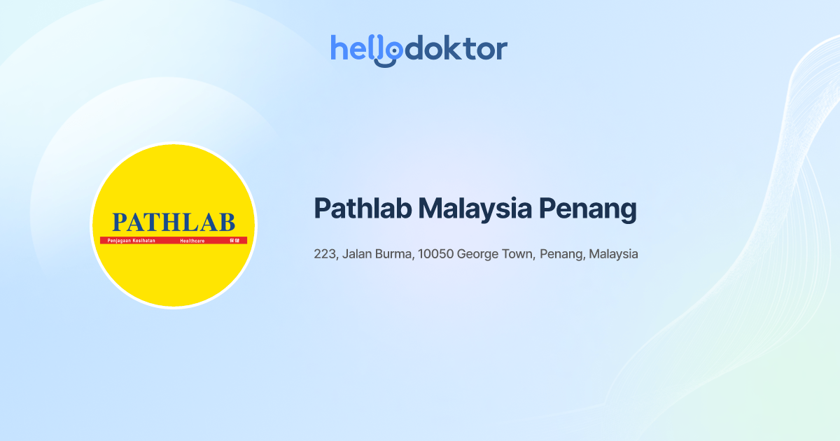 Pathlab Malaysia Penang - Buat Tempahan Atas Talian