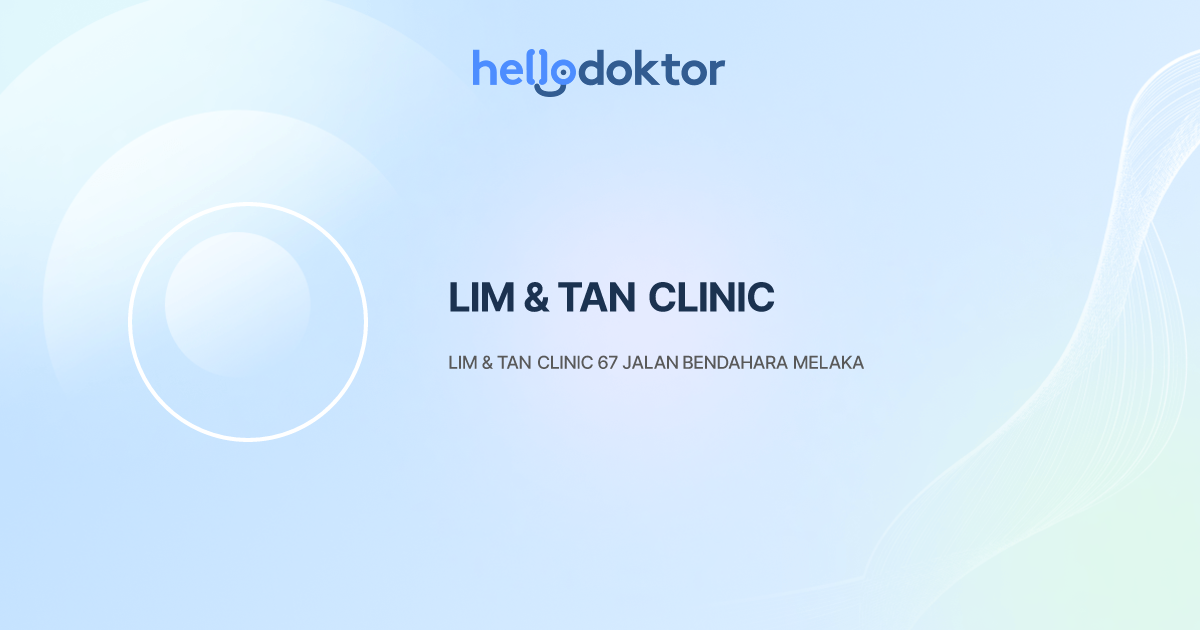 LIM & TAN CLINIC