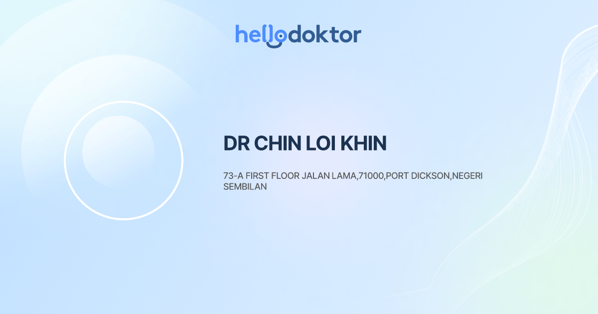 DR CHIN LOI KHIN