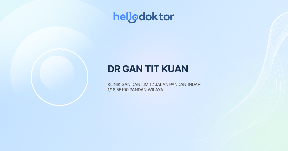 DR GAN TIT KUAN
